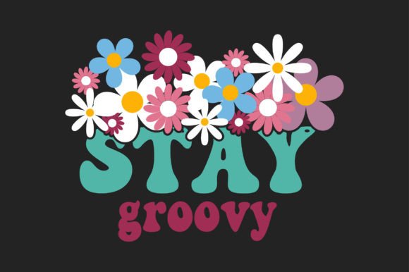 Stay Groovy Floral Retro SVG T-shirt